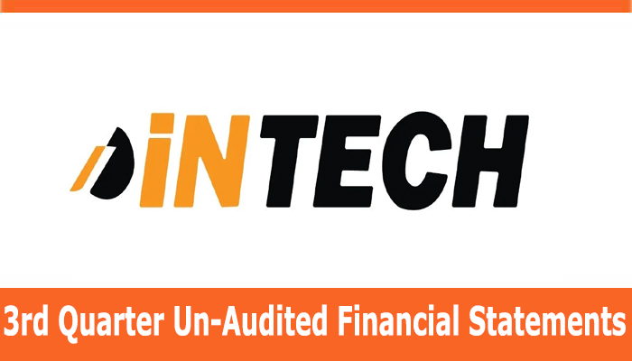 3rd Quarter Un-Audited Financial Statements of Intech Ltd.